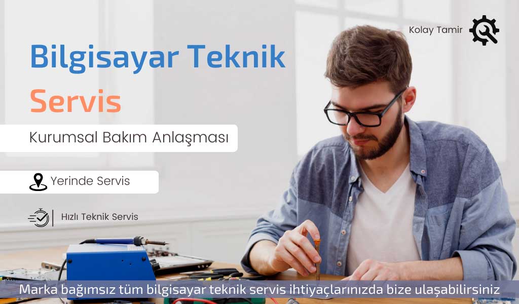bilgisayar teknik servis